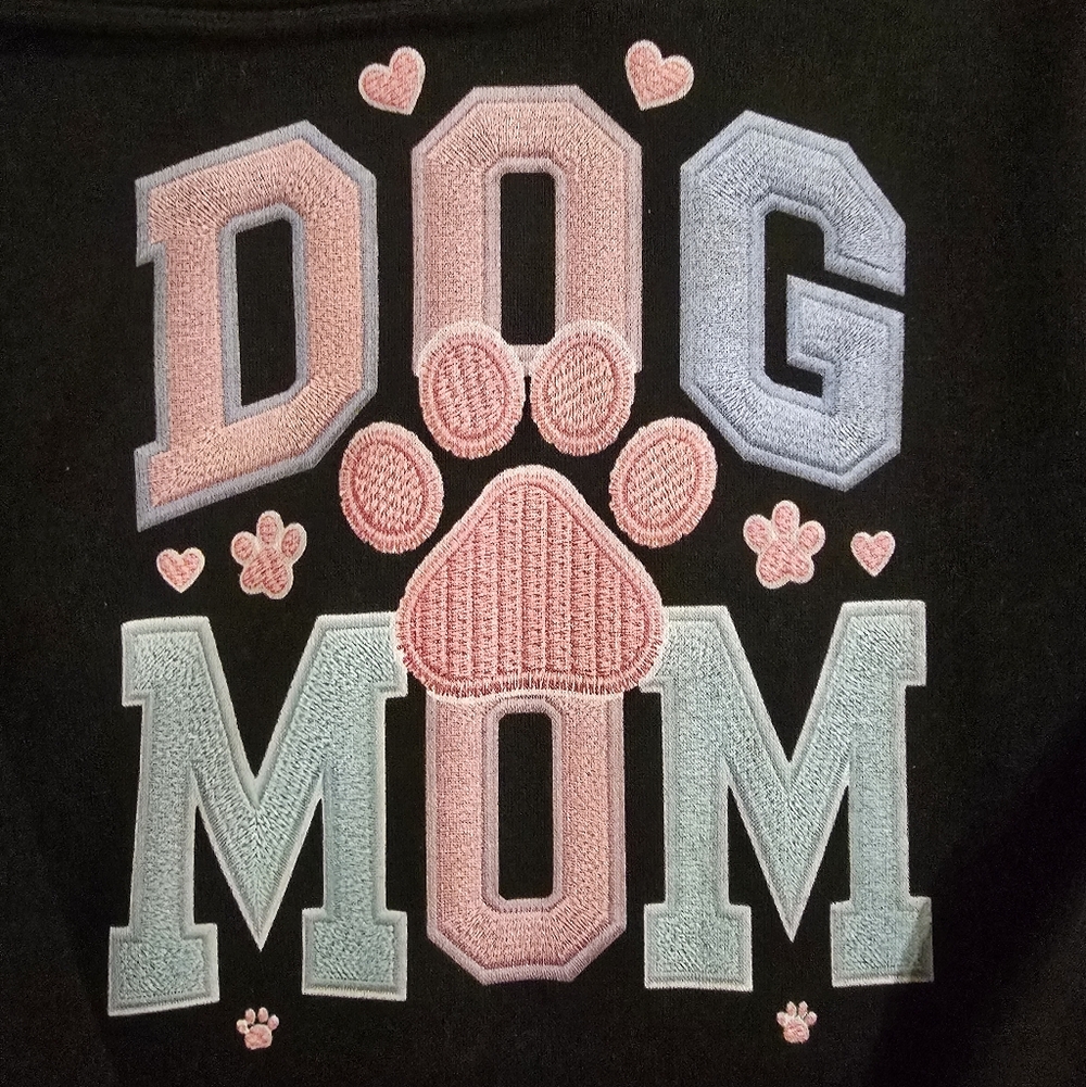 NWOT- Dog Mom Hoodie - Black w/ Pink, Blue, & Green Faux Embroidery